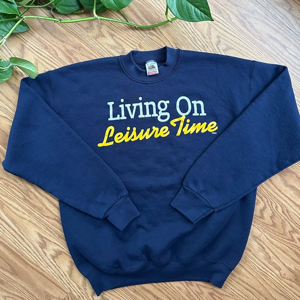 Vintage 90s Living on Leisure Time Sweatshirt